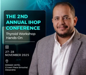 مؤتمر الغدة الدرقية بالإسكندرية بقيادة دكتور محمود عبد العزيز غلاب